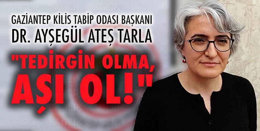 Tedirgin Olma, Aşı Ol!