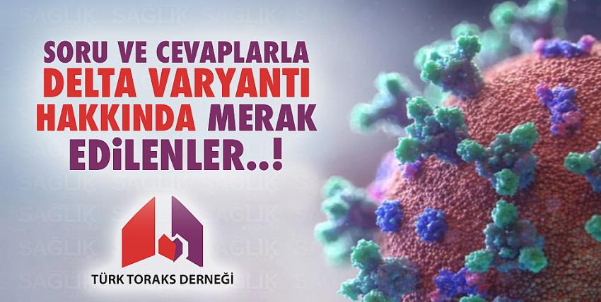 Delta Varyantı Hakkında Merak Edilenler