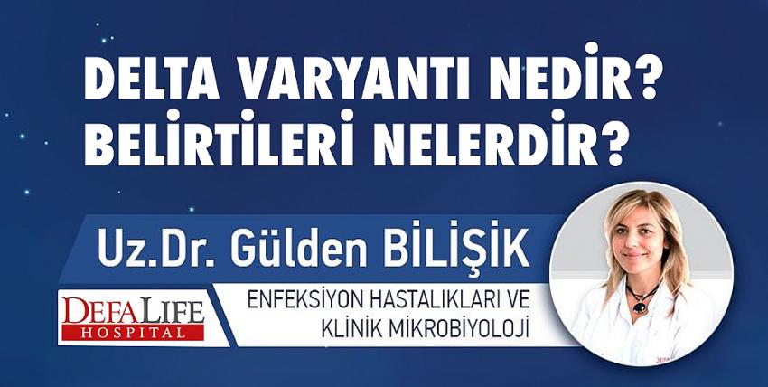 Delta Varyantı Nedir? Belirtileri Nelerdir