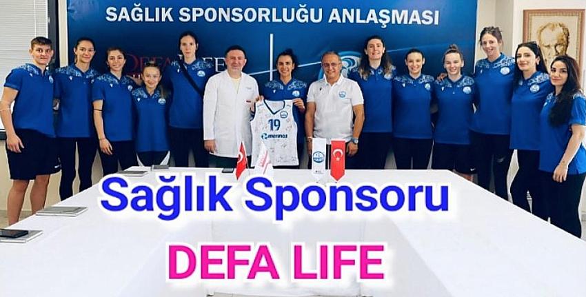 Sağlık sponsoru DEFA LIFE...