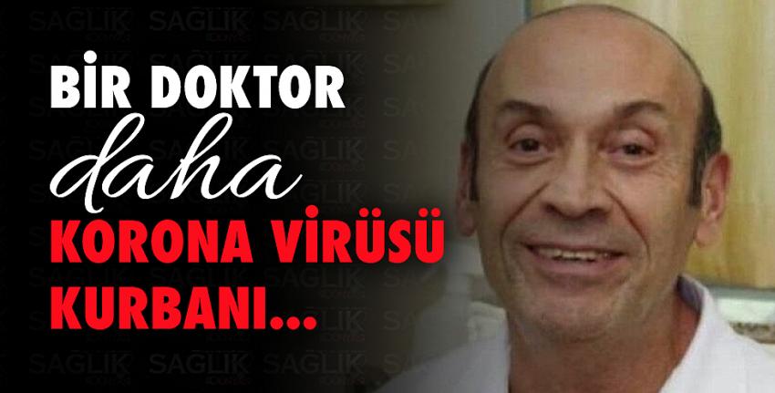 Bir doktor daha korona virüsü kurbanı