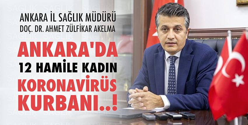 Ankara’da 12 hamile kadın koronavirüs kurbanı!