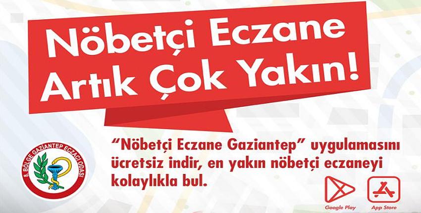 Gaziantep Eczacı Odası Nöbetçi Eczane uygulaması güncellendi.