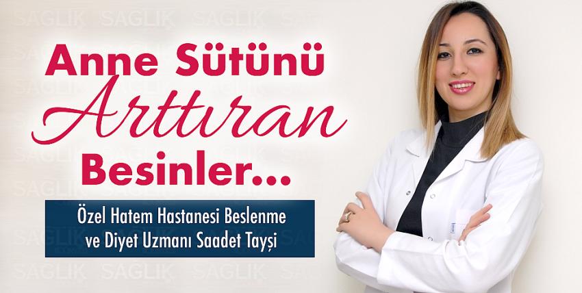 Anne sütünü arttıran besinler