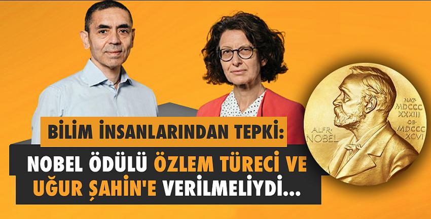 Bilim insanlarından tepki: Nobel Ödülü Özlem Türeci ve Uğur Şahin