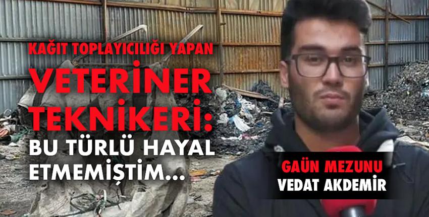 Kağıt toplayıcılığı yapan veteriner teknikeri: Bu türlü hayal etmemiştim