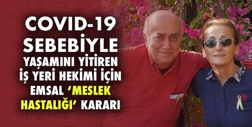 Covid-19 sebebiyle yaşamını yitiren iş yeri hekimi için emsal ‘meslek hastalığı’ kararı