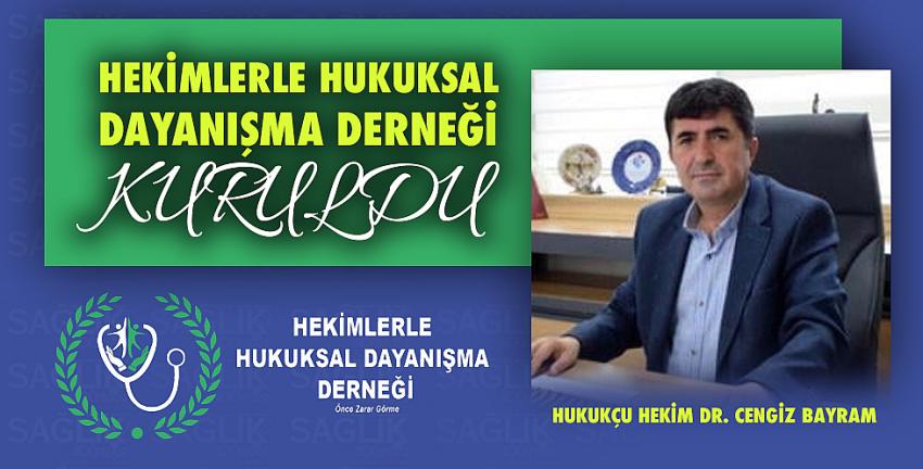 Hekimlerle Hukuksal Dayanışma Derneği kuruldu 