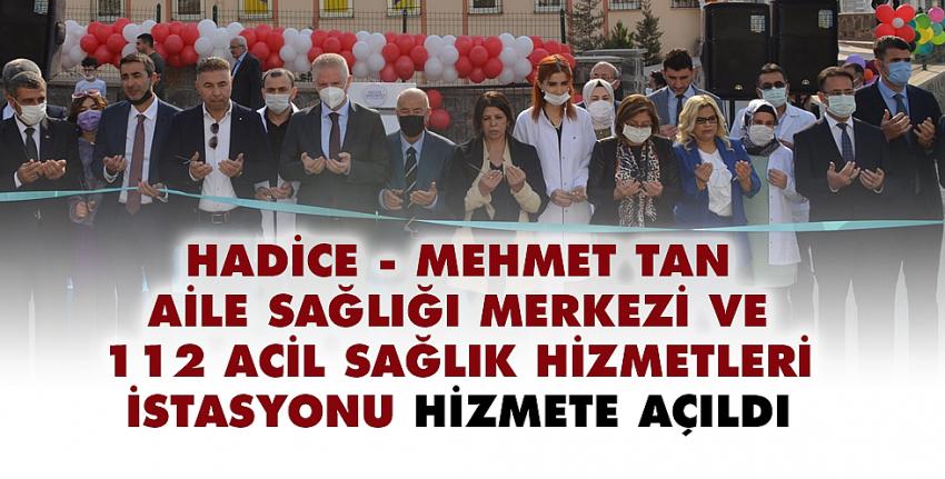 Hadice - Mehmet Tan Aile Sağlığı Merkezi ve 112 Acil Sağlık Hizmetleri İstasyonu Hizmete Açıldı