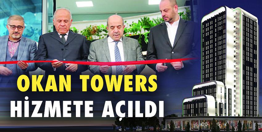 Okan Towers hizmete açıldı