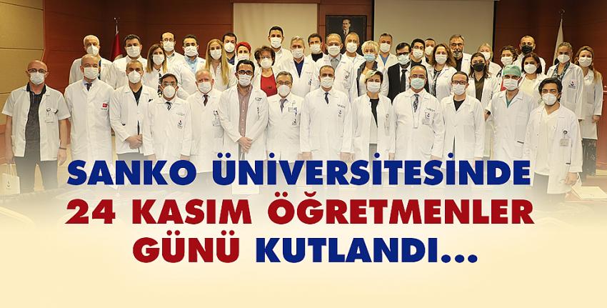 SANKO Üniversitesinde 24 Kasım Öğretmenler Günü Kutlandı