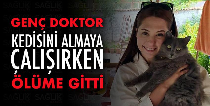 Doktor İrem’in kahreden ölümü!