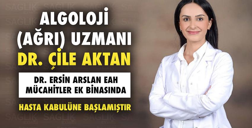 Uzm.Dr. Çile Aktan, Dr. Ersin Arslan EAH Mücahitler Ek Binasında Hasta Kabulüne Başlamıştır.