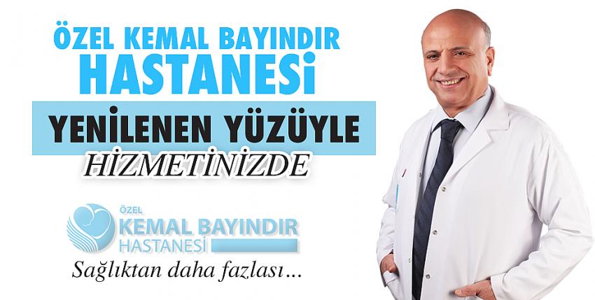 Özel Kemal Bayındır Hastanesi Yenilenen Yüzüyle Hizmetinizde