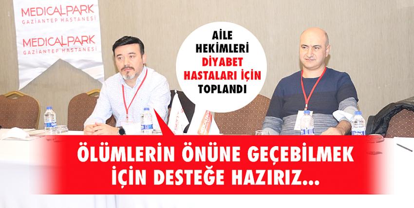 Aile hekimleri diyabet hastaları için toplandı!