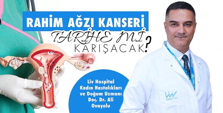 Rahim ağzı kanseri tarihe mi karışacak?