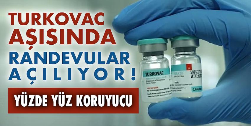 TURKOVAC aşısında bu hafta randevular açılıyor! Yüzde yüz koruyucu