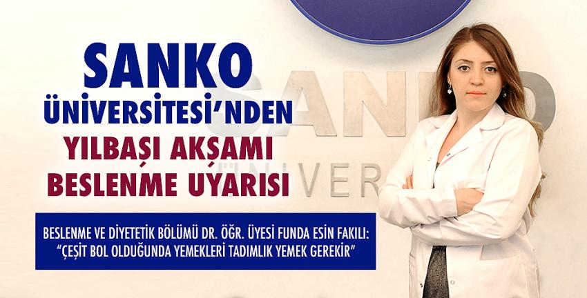 SANKO Üniversitesi’nden Yılbaşı Akşamı Beslenme Uyarısı