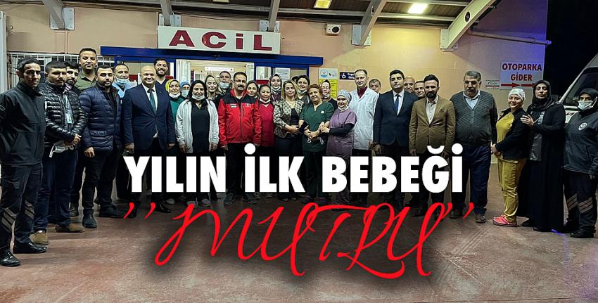 Yılın ilk bebeği Mutlu