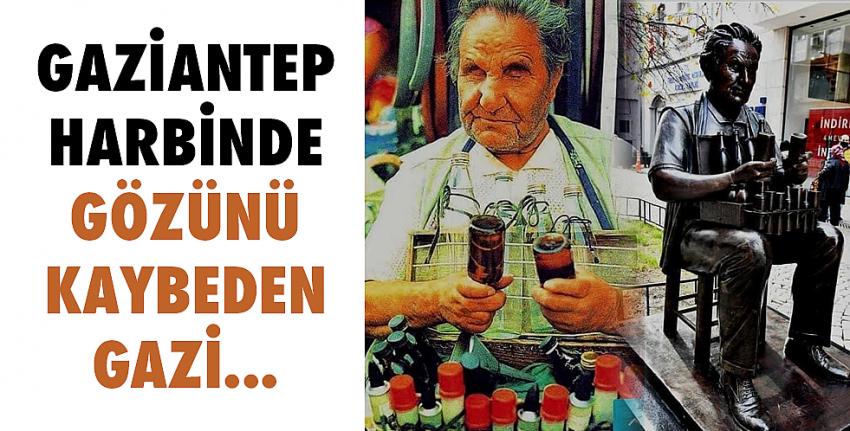 Gaziantep Harbinde Gözünü Kaybeden Gazi
