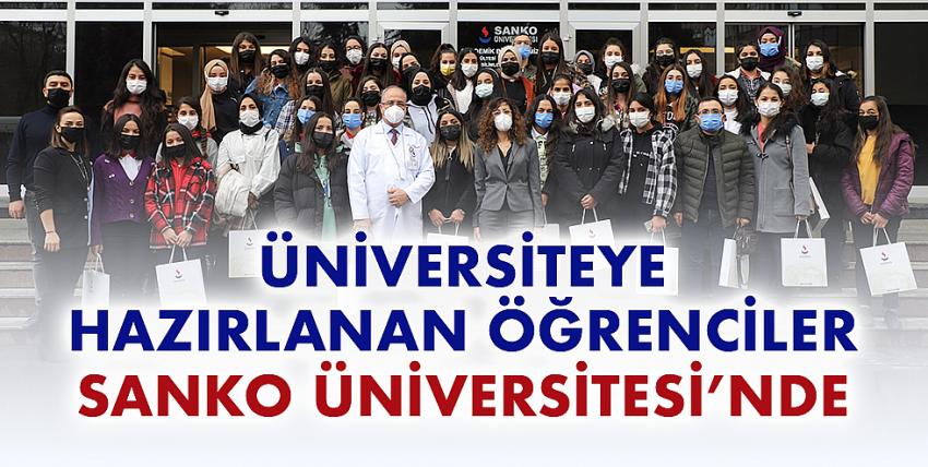 Üniversiteye Hazırlanan Öğrenciler SANKO Üniversitesi’nde
