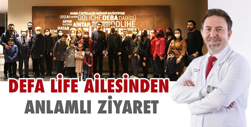 Defa Life Ailesinden Anlamlı Ziyaret