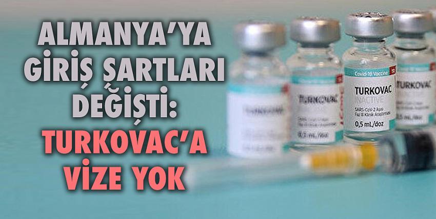 Almanya’ya giriş şartları değişti: Turkovac’a vize yok