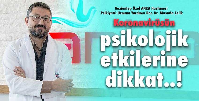 Koronavirüsün psikolojik etkilerine dikkat 