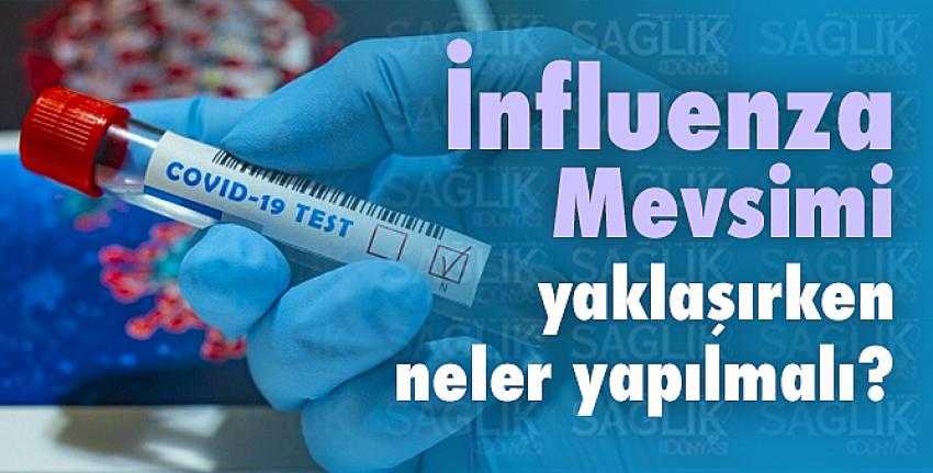 İnfluenza mevsimi yaklaşırken neler yapılmalı?