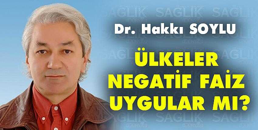 Ülkeler Negatif Faiz Uygular Mı?