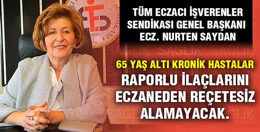 Teis: Raporlu Hastalar İlaçlarını Eczanelerden Doğrudan Alamıyor!