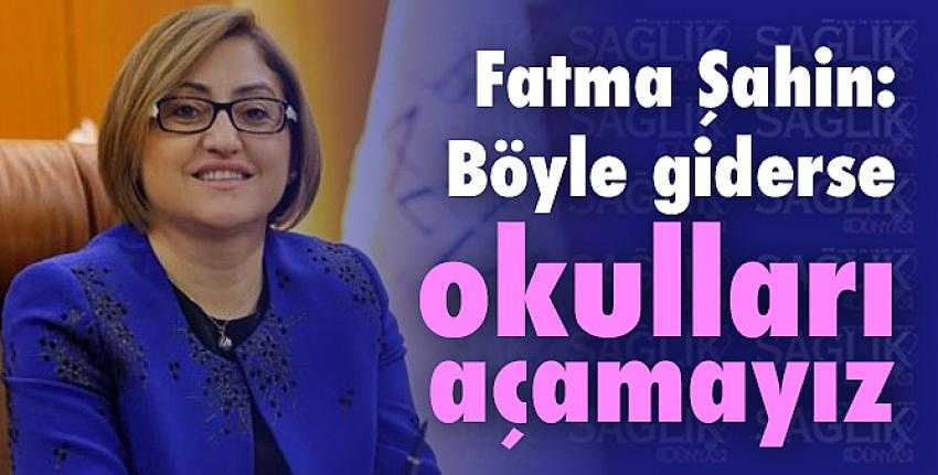 Fatma Şahin’den korona açıklaması!