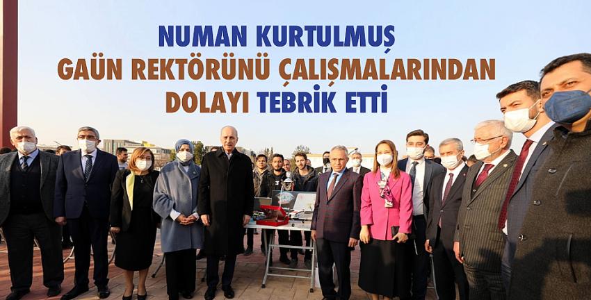 Numan Kurtulmuş GAÜN Rektörünü Çalışmalarından Dolayı Tebrik Etti