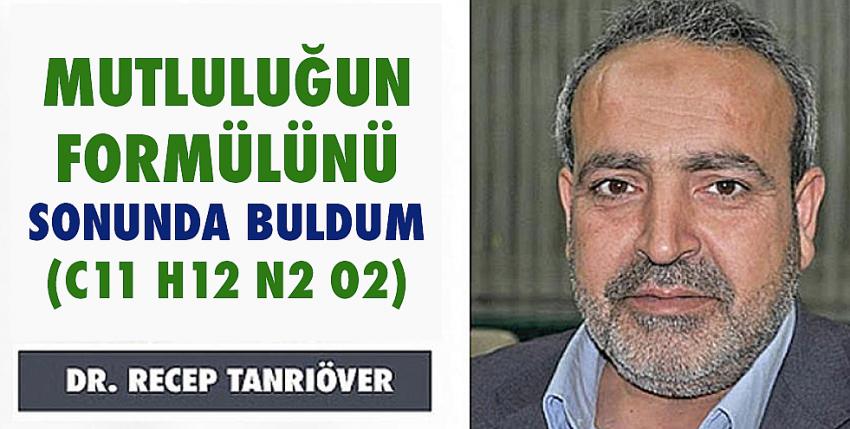 Mutluluğun Formülünü Sonunda Buldum (C11 H12 N2 O2)