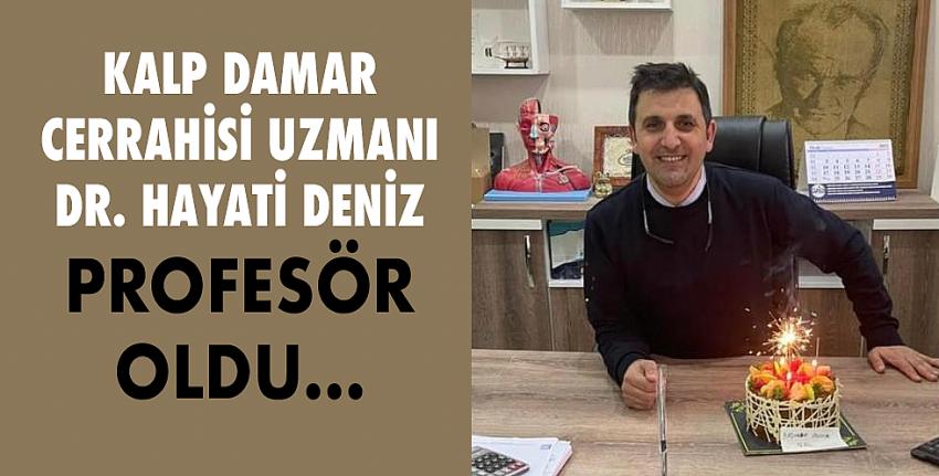 Dr.Hayati Deniz Profesör oldu