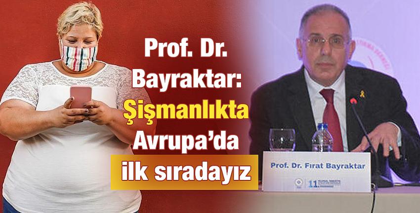 Şişmanlıkta Avrupa’da ilk sıradayız!