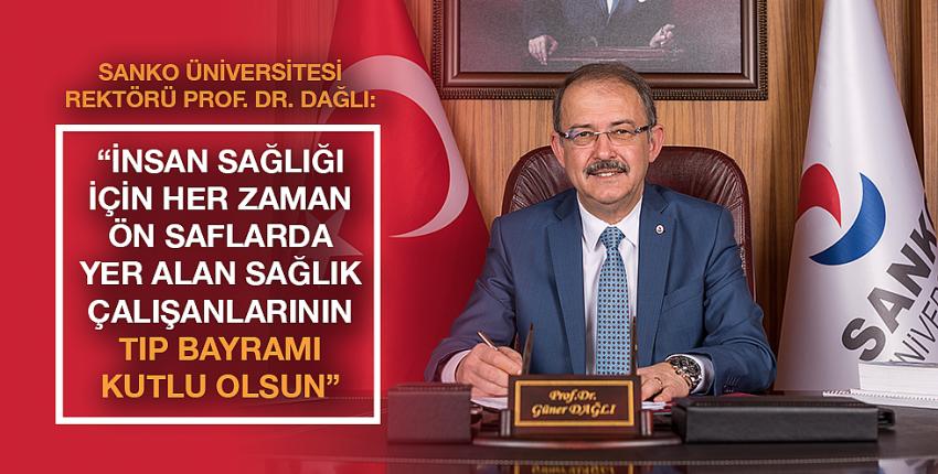 SANKO Üniversitesi Rektörü Prof. Dr. Dağlı Tıp Bayramı Kutladı