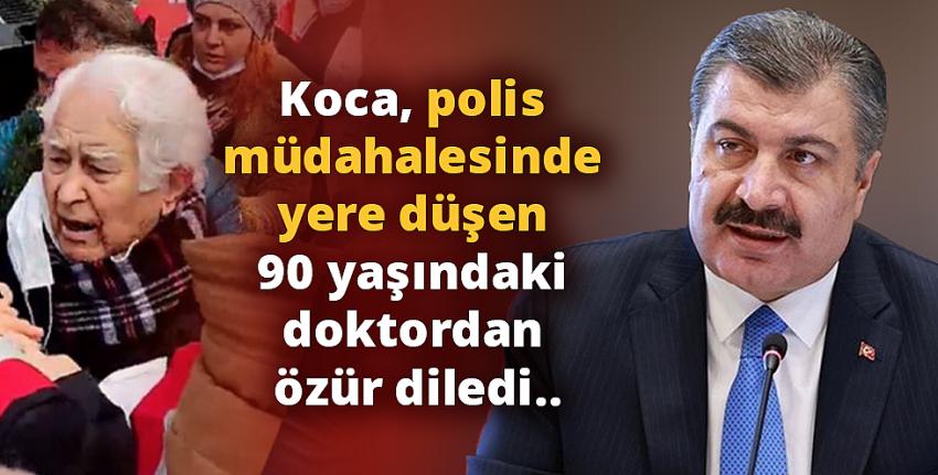 Koca, polis müdahalesinde yere düşen 90 yaşındaki doktordan özür diledi