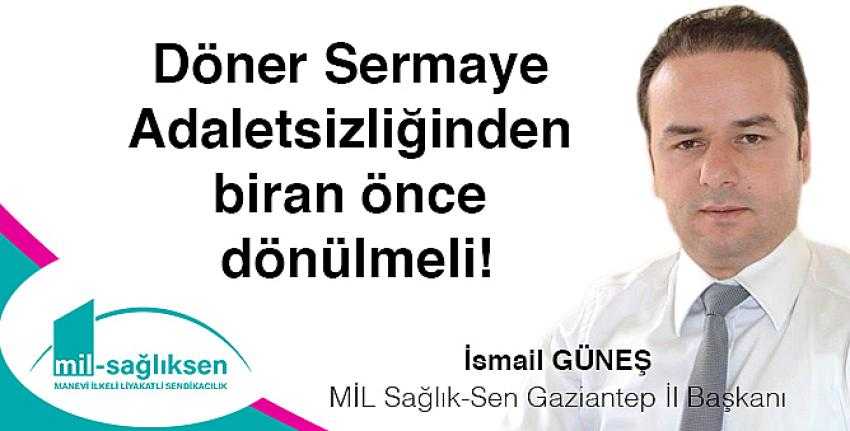 Döner Sermaye Adaletsizliğinden biran önce dönülmeli!
