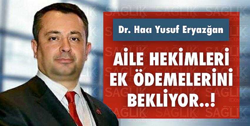 Aile Hekimleri Ek Ödemelerini Bekliyor